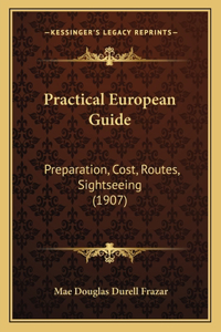 Practical European Guide