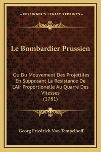 Le Bombardier Prussien