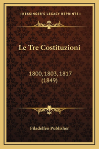 Le Tre Costituzioni