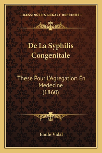 De La Syphilis Congenitale