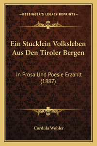 Stucklein Volksleben Aus Den Tiroler Bergen
