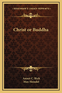 Christ or Buddha
