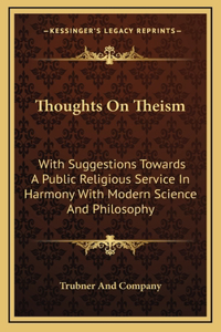 Thoughts On Theism