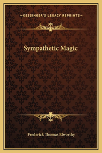 Sympathetic Magic