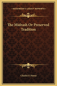 Midrash Or Preserved Tradition