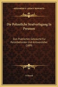 Die Polizeiliche Strafverfugung In Preussen