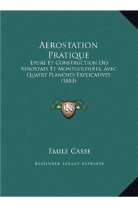 Aerostation Pratique
