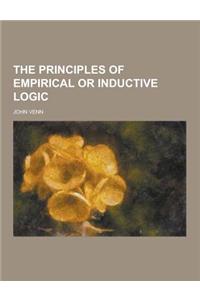 The Principles of Empirical or Inductive Logic