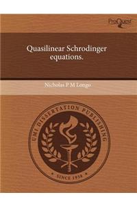 Quasilinear Schrodinger Equations.