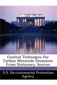 Control Techniques for Carbon Monoxide Emissions from Stationary Sources