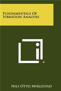 Fundamentals Of Vibration Analysis