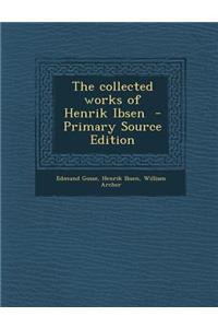 Collected Works of Henrik Ibsen