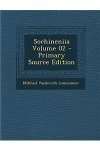 Sochineniia Volume 02