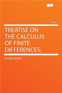 Treatise on the Calculus of Finite Differences;