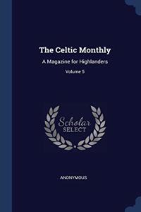 Celtic Monthly