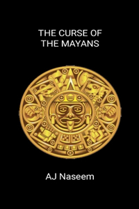 The Mayan Curse