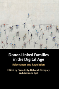 Donor-Linked Families in the Digital Age