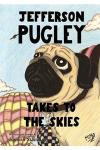 Jefferson Pugley Takes To The Skies