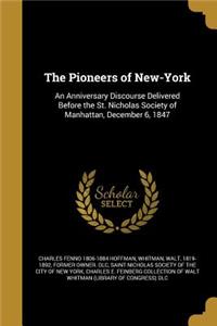 The Pioneers of New-York