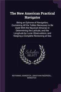 The New American Practical Navigator