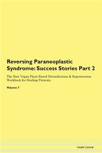 Reversing Paraneoplastic Syndrome: Succe