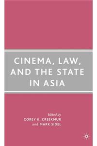 Cinema, Law, and the State in Asia