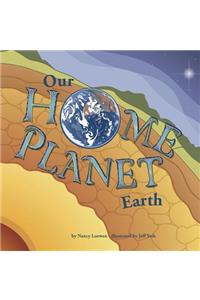 Our Home Planet