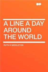 A Line a Day Around the World