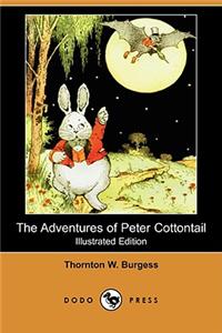 Adventures of Peter Cottontail (Dodo Press)
