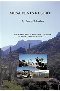 Mesa Flats Resort