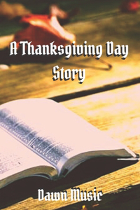 Thanksgiving Day Story