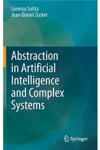 Abstraction in Artificial Intelligence and Complex Systems