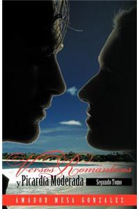 Versos Romanticos y Picardia Moderada