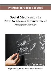 Social Media and the New Academic Environment