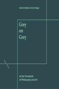 Grey on Grey