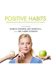 Positive Habits