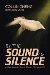 By the Sound of Silence