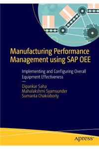 Manufacturing Performance Management Using SAP Oee