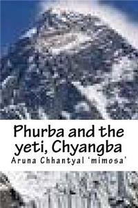 Phurba and the yeti, Chyangba