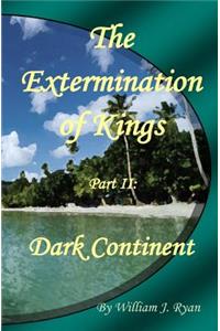 Extermination of Kings II