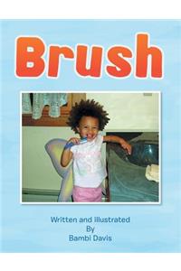 Brush