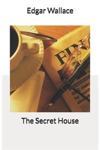 The Secret House