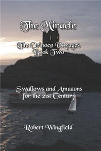 The Miracle: Orinoco II