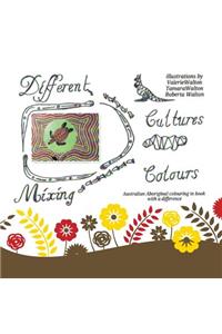 Different Cultures, Mixing Colours