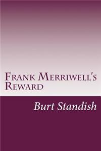 Frank Merriwell's Reward