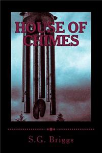 House of Chimes