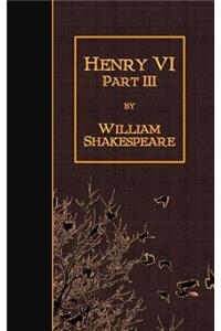 Henry VI Part 3