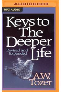 Keys to the Deeper Life