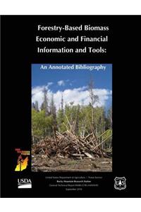 Forestry-Based Biomass Economic and Financial Informtion and Tools