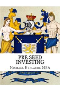 Pre-Seed Investing